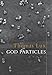 God Particles: Poems