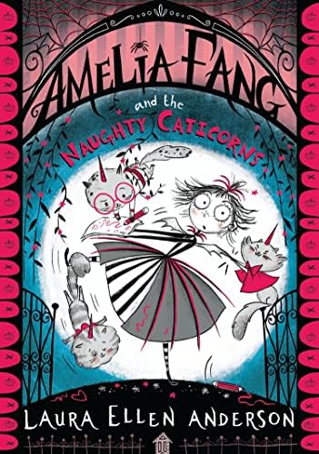 りささん専用おまとめAmelia Fang & My Life シリーズ The Amelia Fang 7 Books Collection Set By Laura Ellen Anderson