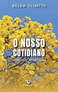 Livro O nosso cotidiano - Poesias e Aforismos Vol. II