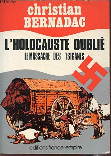 l'Holocauste Oublie by Bernadac (Paperback)