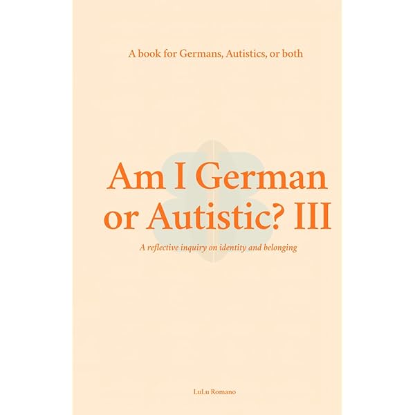 Amazon.com: Am I German or Autistic? II: A Book for Germans