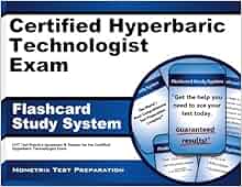 Certified Hyperbaric Technologist Exam Flashcard Study