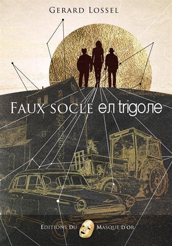 Faux socle en trigone