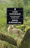Cats Naturally: Natural Rearing For Healthier Cats by 