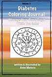 Diabetes Coloring Journal - Manage Your Blood Sugar While You Color by 