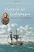 Darwin in Galápagos: Footsteps to a New World by K. Thalia Grant, Gregory B. Estes