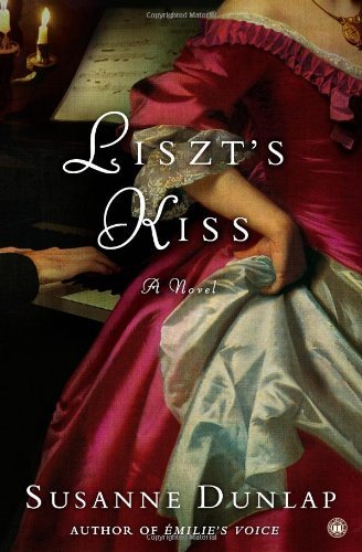 By Susanne Dunlap - Liszt's Kiss: A Novel (2007-04-25) [Paperback]
