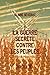 La guerre secrète contre les peuples by 