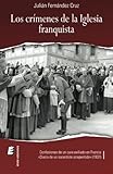 Image de Los crímenes de la Iglesia franquista: Confesiones de un cura exiliado en Francia (Spanish Edition)