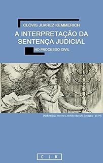Livro A Interpretação da Sentença Judicial no Processo Civil