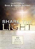 Share the Light: 40 World-Changing Devotions