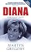 Diana: The Last Days by Martyn Gregory