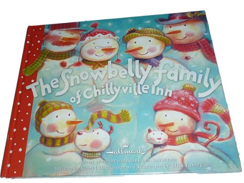 The Snowbelly Family of Chillyville Inn