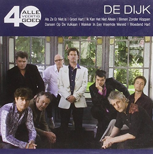 De Dijk - Alle 40 Goed By De Dijk - Zortam Music