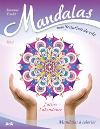 Mandalas, manifestation de vie