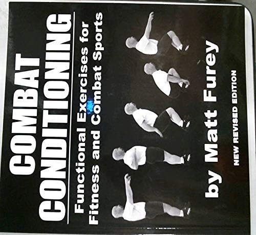 Combat Conditioning:Functional Exercise for Fitness and Combat Sports Paperback โ January 15, 2010