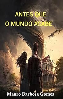 Livro Antes que o mundo acabe