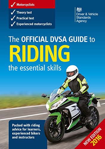 The Official DVSA Guide to Riding - the essential skills (3rd edition)