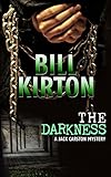 Front cover for the book The Darkness by Bill Kirton