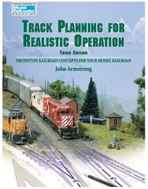 Track Planning for Realistic Operaion - Third Edition Paperback – 2007
