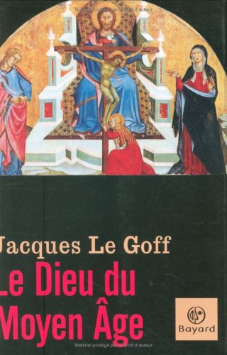 Le  Dieu du Moyen âge