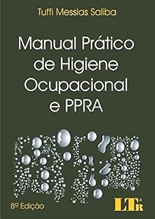 Livro Manual Prático de Higiene Ocupacional e PPRA