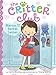 Marion and the Secret Letter (16) (The Critter Club)