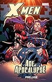 X-Men: Prelude to Age of Apocalypse