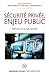 Sécurité privée, enjeu public by