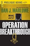 Operation Breakthrough (Prologue Crime)