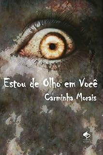 Livro Estou De Olho Em Você