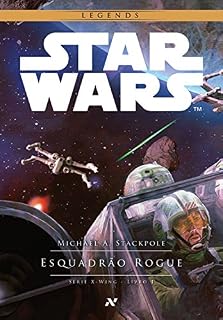 Livro STAR WARS - Esquadrão Rogue
