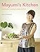 Mayumi's Kitchen: Macrobiotic Cooking for Body and Soul