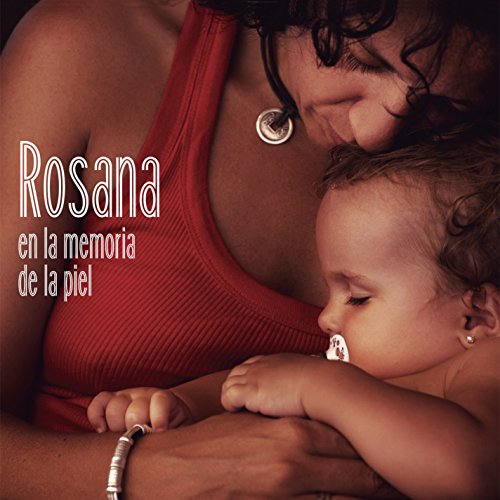Rosana - En La Memoria De La Piel - Zortam Music