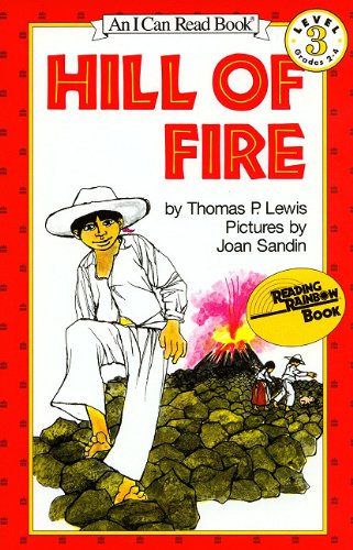Hill of Fire (An I Can Read History Book)