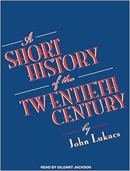 Buy A Short History Of The Twentieth Century Book Online At Low