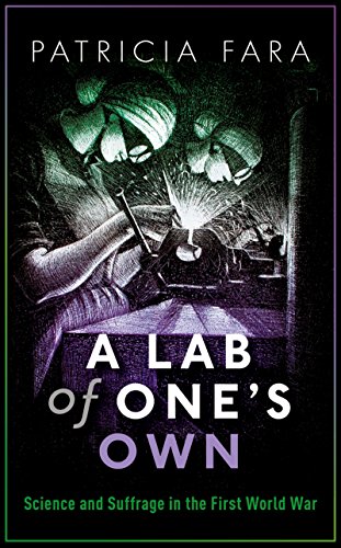 D.O.W.N.L.O.A.D A Lab of One's Own: Science and Suffrage in the First World War<br />DOC