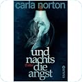 Carla Norton - und nachts die Angst