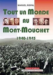 Tout un monde au Mont-Mouchet