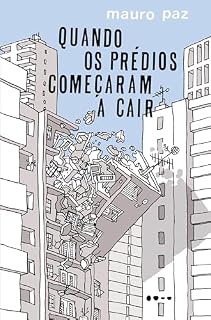 Livro Quando os prédios começaram a cair