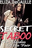 Secret Taboo: The Maiden of the Fair