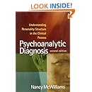 Psychoanalytic Diagnosis, Second Edition: Understanding Personality Structure in the Clinical Process