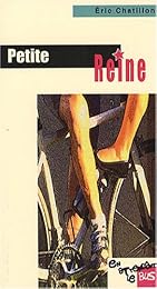 Petite reine