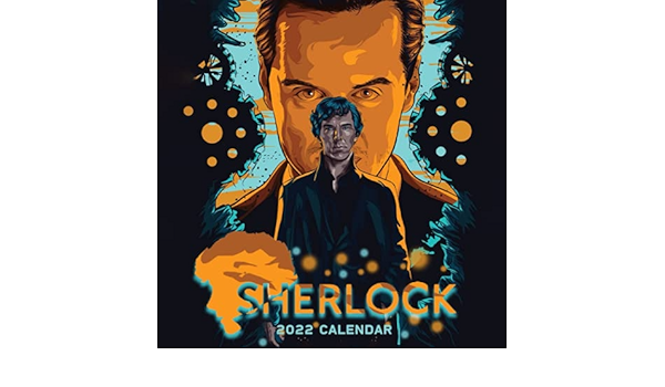 Calendrier 2023 Sherlock Amazon.com: Shẹrlock 2022 Calendar: Official Calendar 2022, Tv Series &  Movie Films Calendar 2022-2023. Calendar Planner 2022-2023. Gifts, Decor  For Classroom, ... - 18 Monthly. Kalendar Calendario Calendrier:  9798779831123: William Gonzales: Books