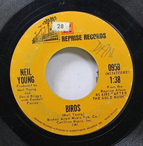 Neil Young - Neil Young 45 Rpm Birds  Only Love Can Break Your Heart - Zortam Music