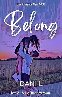 Livro Belong: Livro 2 - Série Charlottetown