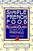 Simple French Food