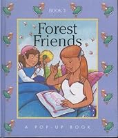 Forest Friends (A Pop-Up Book (Book 3)) 1588050475 Book Cover