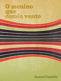 Livro O menino que comia vento