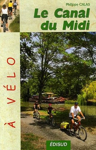 Download Le Canal du Midi à vélo PDF